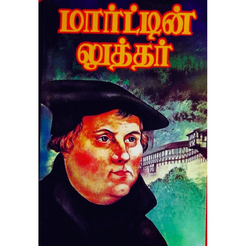 Martin Luther – Father of the Protestant Reformation