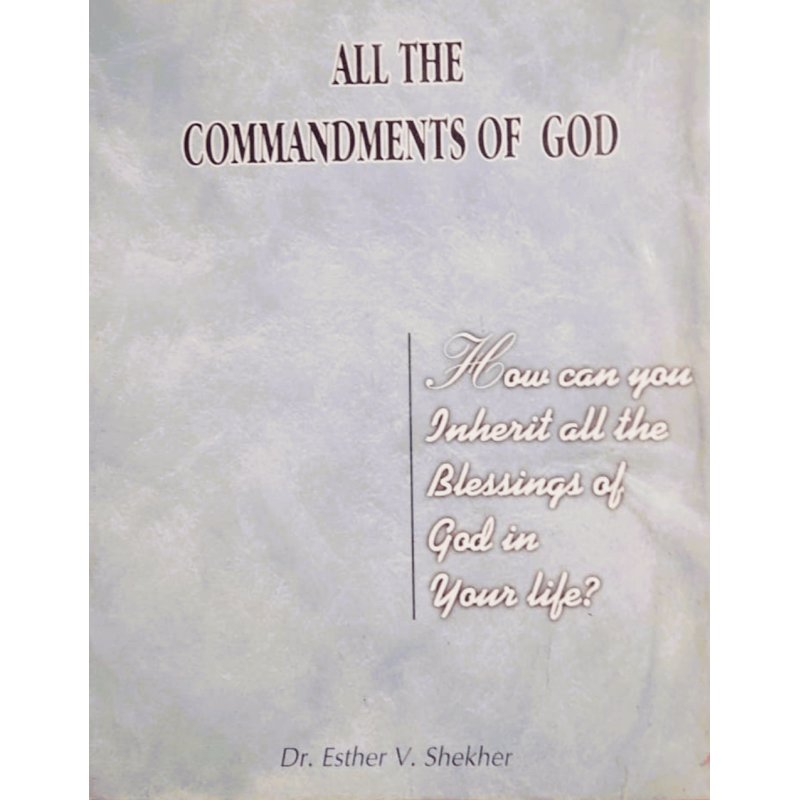 The All Commandments of God – Complete Bible Study Guide